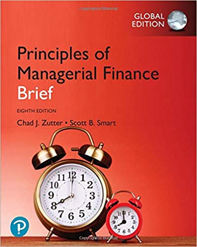 Principles of Managerial Finance, Brief, Global Edition (8th Edition) - Original PDF